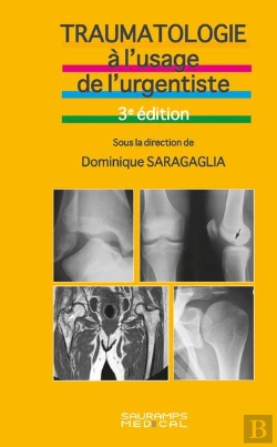 Bertrand.pt - Traumatologie A L'Usage De L'Urgentiste. 3eme Edition