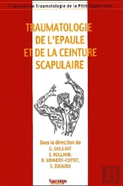 Traumatologie De L'Epaule Et De La Ceinture Scapulaire