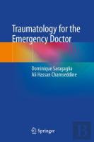 Traumatology For The Emergency Doctor