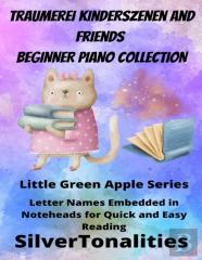 Traumerei And Friends Beginner Piano Collection Little Green Apple Series