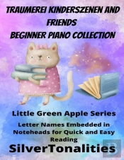 Traumerei And Friends Beginner Piano Collection Little Green Apple Series