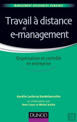 Bertrand.pt - Travail À Distance Et Management ; Organisation Et Contrôle