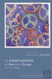 Travail Contraint Europe Asie Xviie Xxe Siecles