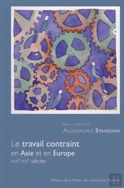 Bertrand.pt - Travail Contraint Europe Asie Xviie Xxe Siecles