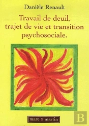 Travail De Deuil, Trajet De Vie Et Transition Psychosociale