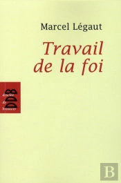Travail De La Foi