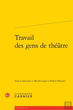 Bertrand.pt - Travail Des Gens De Théâtre