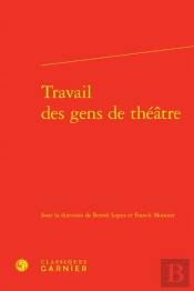 Travail Des Gens De Theatre