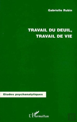 Bertrand.pt - Travail Du Deuil, Travail De Vie