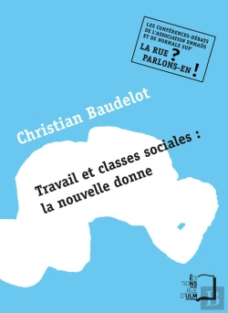 Bertrand.pt - Travail Et Classes Sociales : La Nouvelle Donne