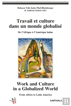 Bertrand.pt - Travail Et Culture Dans Un Monde Globalisé
