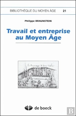 Bertrand.pt - Travail Et Entreprise Au Moyen Âge