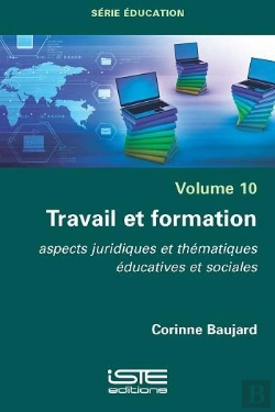 Bertrand.pt - Travail Et Formation : Aspects Juridiques Et Thématiques Éducatives Et Sociales