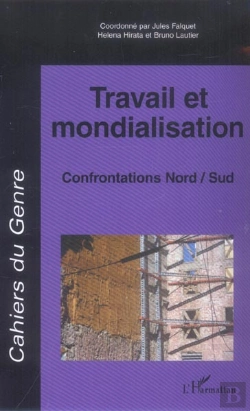 Bertrand.pt - Travail Et Mondialisation ; Confrontation Nord-Sud