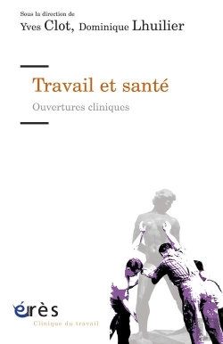 Bertrand.pt - Travail Et Santé : Ouvertures Cliniques