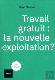 Travail Gratuit La Nouvelle Exploitation