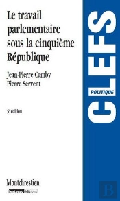 Travail Parlementaire Sous La Ve Republi