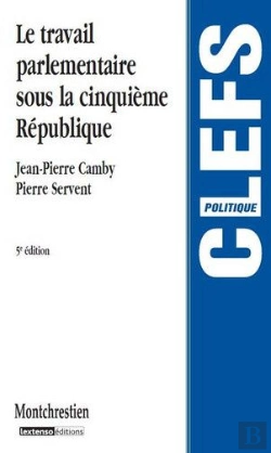 Bertrand.pt - Travail Parlementaire Sous La Ve Republi