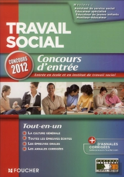 Bertrand.pt - Travail Social Concours D'Entree En Ecole Et Institut Concours 2012