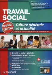 Travail Social Culture Generale Et Actualite Concours 2012-2013