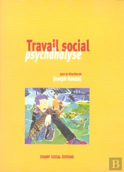 Bertrand.pt - Travail Social Et Psychanalyse
