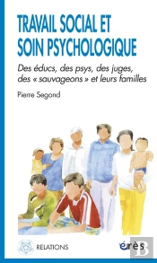 Travail Social Et Soin Psychologique