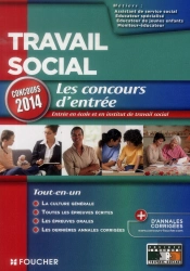 Travail Social ; Les Concours D'Entrée ; Concours 2014
