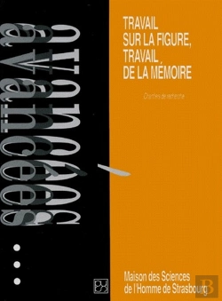 Bertrand.pt - Travail Sur La Figure, Travail De La Memoire