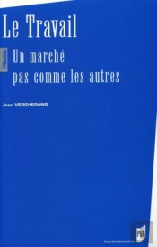 Travail. Un Marche Pas Comme Les Autres