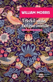 Travail Utile, Fatigue Inutile