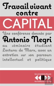 Travail Vivant Contre Capital