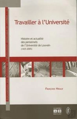 Bertrand.pt - Travailler A L' Universite  Histoire Et Actualites Des Personnels De L' Universite Catholique De Lo
