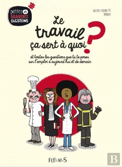 Bertrand.pt - Travailler, Ca Sert A Quoi ?
