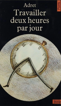 Bertrand.pt - Travailler Deux Heures Par Jour