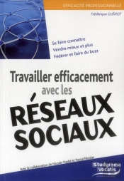 Travailler Efficacement Avec Les Reseaux Sociaux