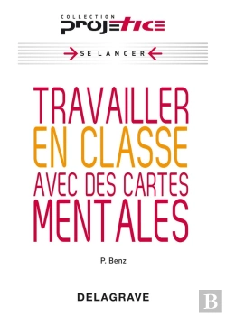 Bertrand.pt - Travailler En Classe Avec Des Cartes Mentales