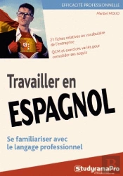 Travailler En Espagnol