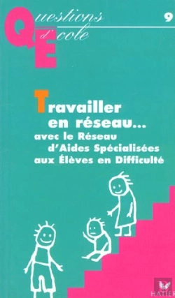 Bertrand.pt - Travailler En Reseau... Avec Le Reseau D'Aides Specialisees Aux Eleves  En Difficulte