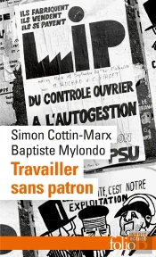 Travailler Sans Patron : Mettre En Pratique L'Économie Sociale Et Solidaire
