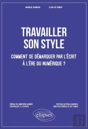 Travailler Son Style ; Comment Se Démarquer Par L'Écrit À L'Ère Du Numérique ?