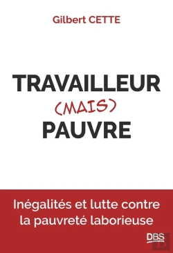 Bertrand.pt - Travailleur (Mais) Pauvre : Inégalites Et Lutte Contre La Pauvreté Laborieuse
