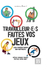 Travailleurs, Faites Vos Jeux !