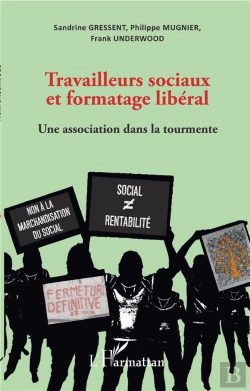 Bertrand.pt - Travailleurs Sociaux Et Formatage Libéral ; Une Association Dans La Tourmente