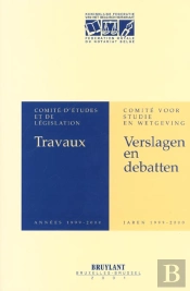 Travaux ; Comite D'Etudes Et De Legislation ; Annees 1999-2000