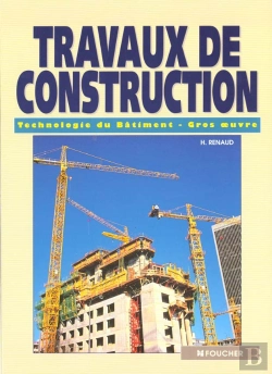 Bertrand.pt - Travaux De Construction ; Technologie Du Batiment Gros Oeuvre
