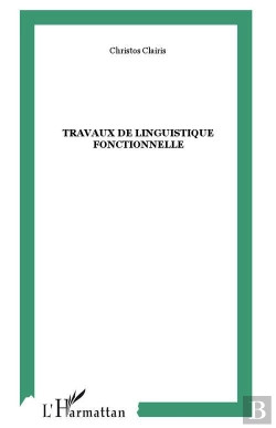 Bertrand.pt - Travaux De Linguistique Fonctionnelle