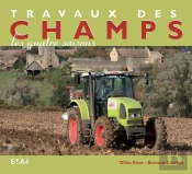 Travaux Des Champs ; Les 4 Saisons