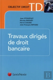Travaux Dirigés De Droit Bancaire