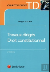 Travaux Diriges De Droit Constitutionnel