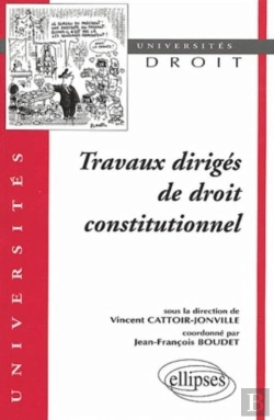 Bertrand.pt - Travaux Dirigés De Droit Constitutionnel